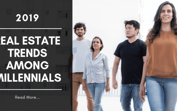 Real Estate Trends Among Millenials 2019